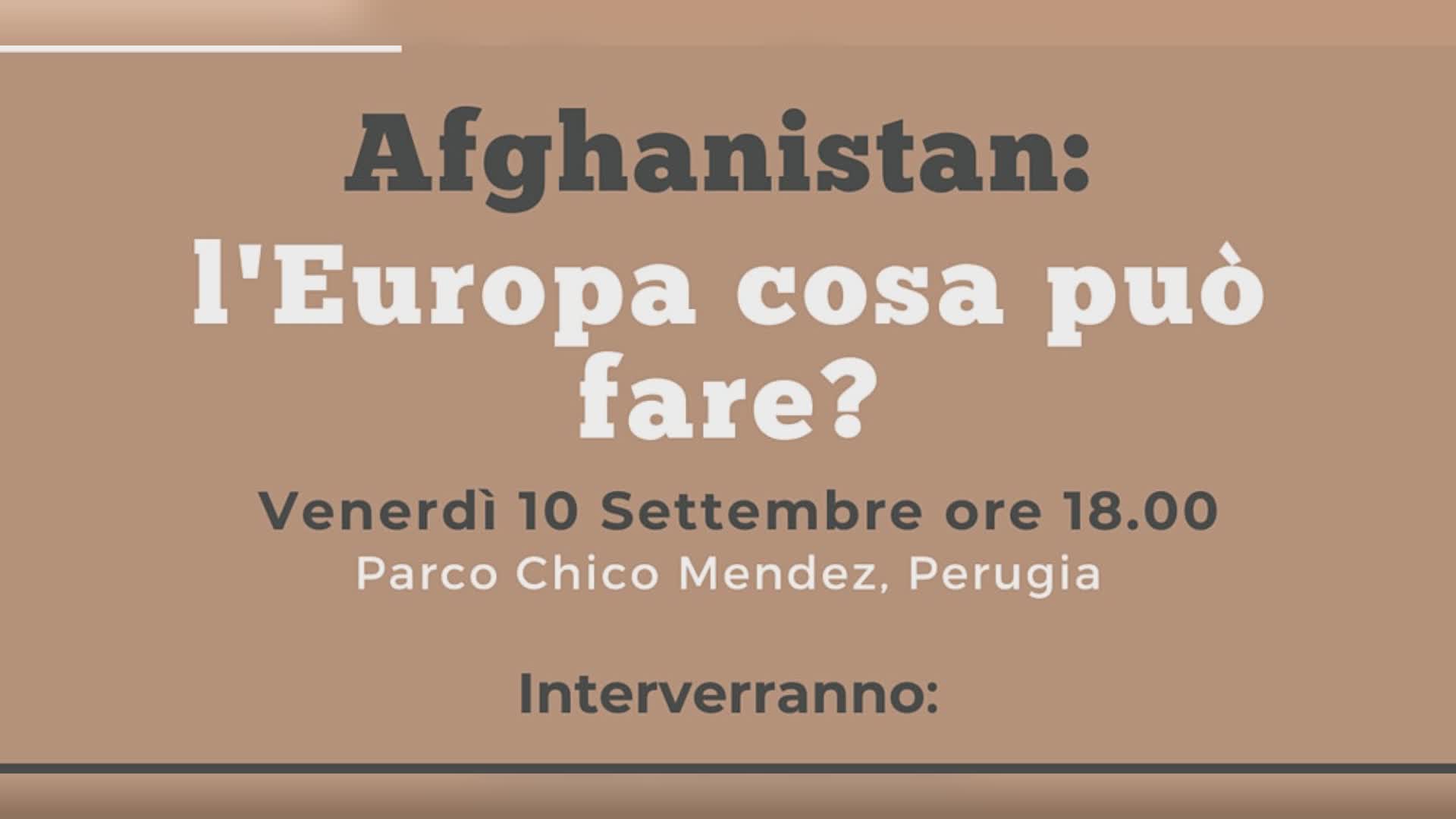 “L’Afghanistan. L’Europa cosa può fare?”, Dibattito al Chico Mendez