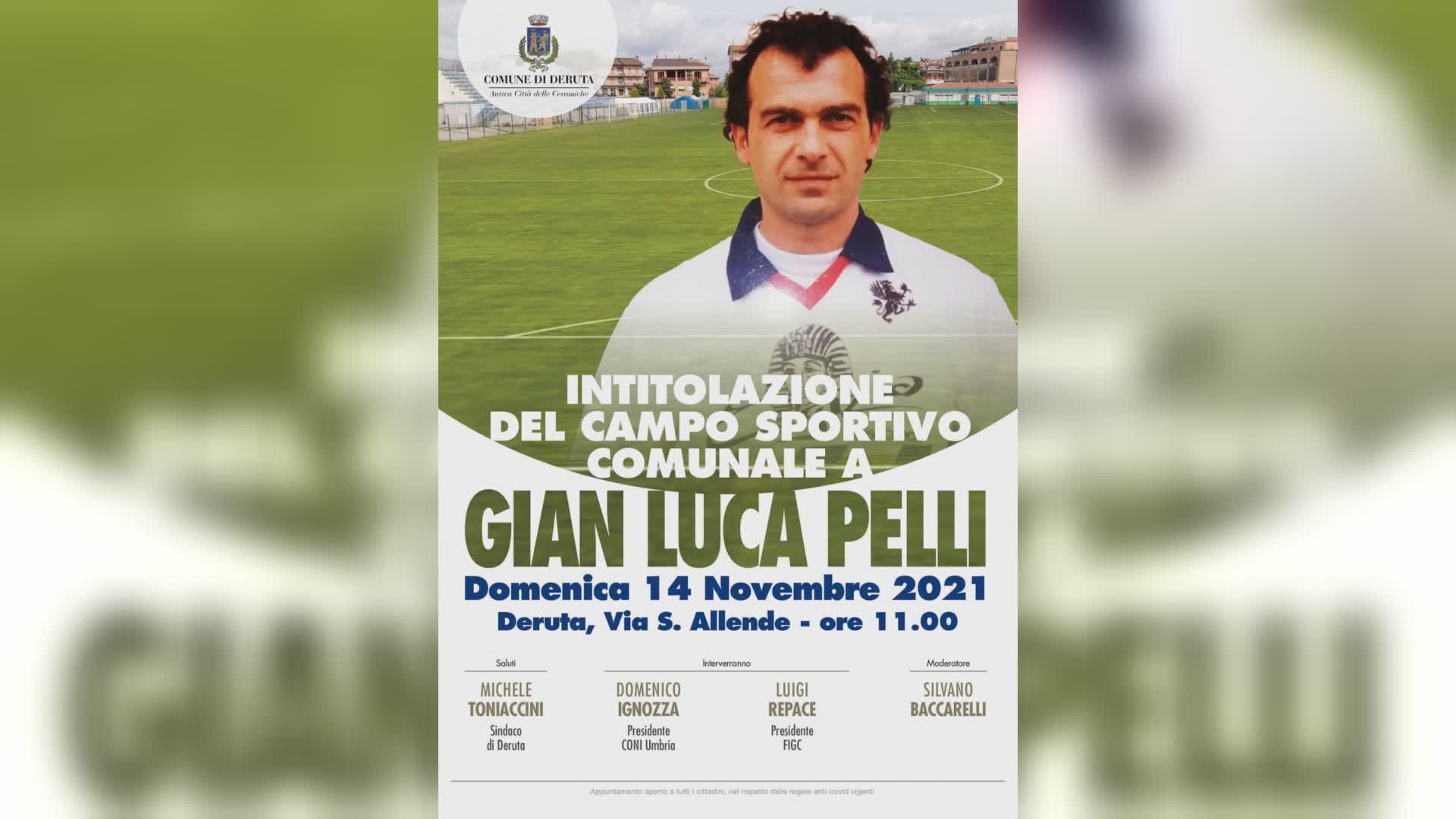 Domani intitolazione dello stadio di calcio a Gianluca Pelli
