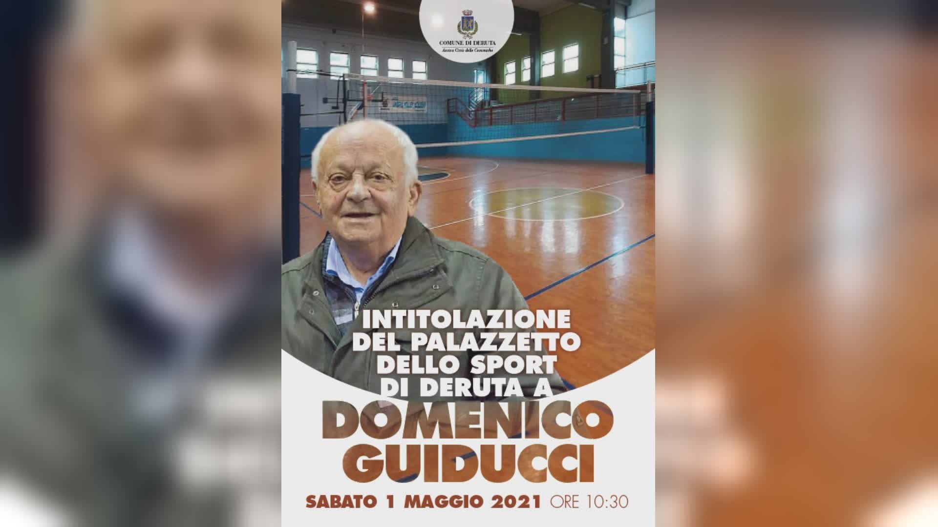 Sarà intitolato a Domenico Guiducci il Palasport di Deruta