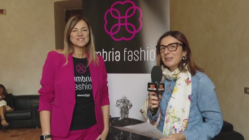 Nasce Umbria Fashion: le eccellenze della moda, anteprima “Aperitivo”