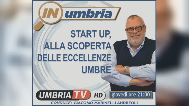 Stasera a In Umbria si parla di startup con Fioroni