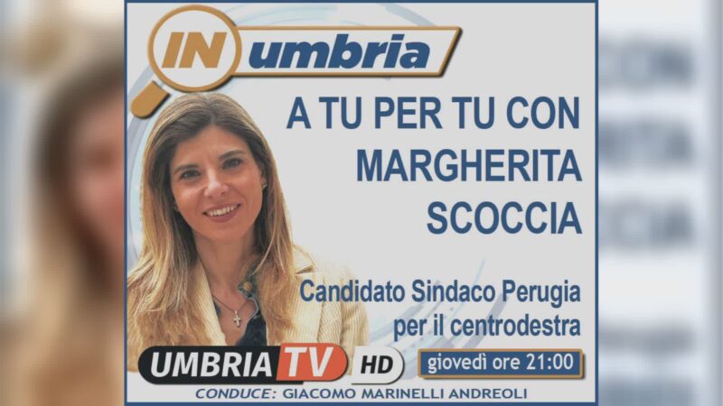 Questa sera a “In Umbria” ospite Margherita Scoccia
